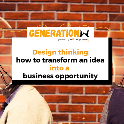 Design thinking: how to transform an idea into a b...